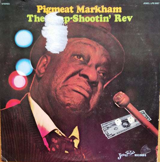 Pigmeat Markham : The Crap-Shootin' Rev (LP, Album)
