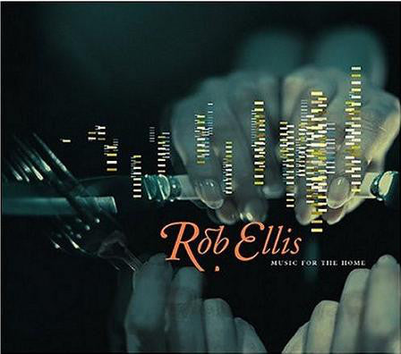 Rob Ellis : Music For The Home (CD, Album)