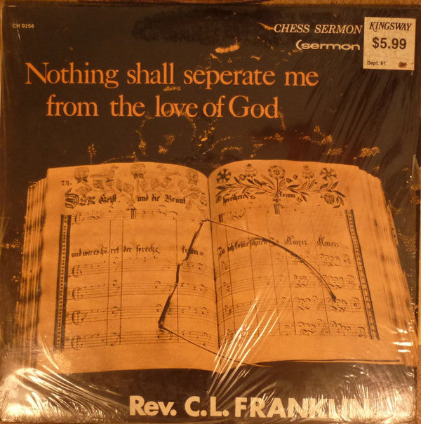 Reverend C.L. Franklin : Nothing Shall Seperate Me From The Love Of God (LP, Album)