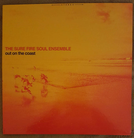 The Sure Fire Soul Ensemble : Out On The Coast (LP, Album, Gat)