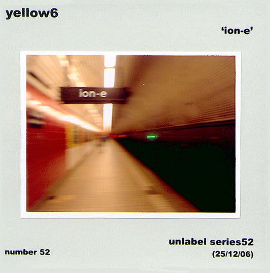 Yellow6 : Ion-E (CDr, Album, Ltd, Num)