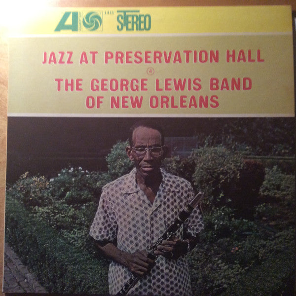 The George Lewis Band Of New Orleans : Jazz At Preservation Hall 4 (LP, Album, RE)