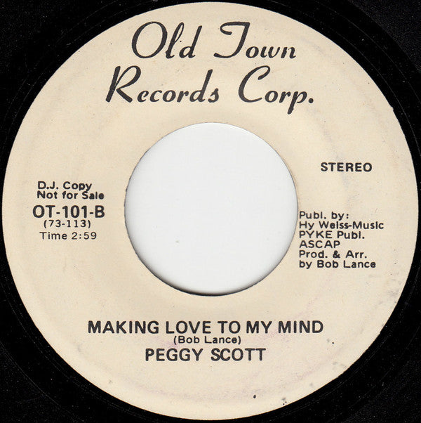 Peggy Scott : Things Have More Meaning Now/Making Love To My Mind (7", Promo)
