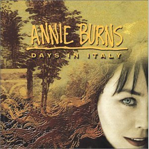 Annie Burns : Days In Italy (CD, Album)