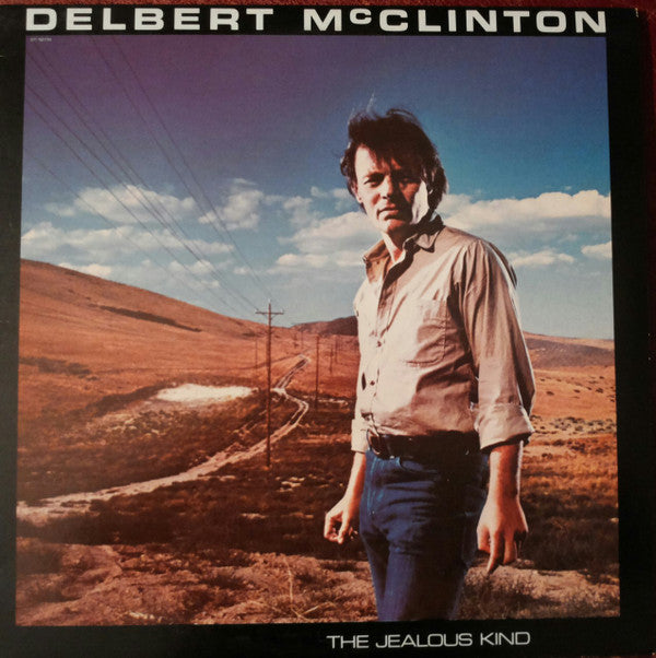 Delbert McClinton : The Jealous Kind (LP, Album, Win)