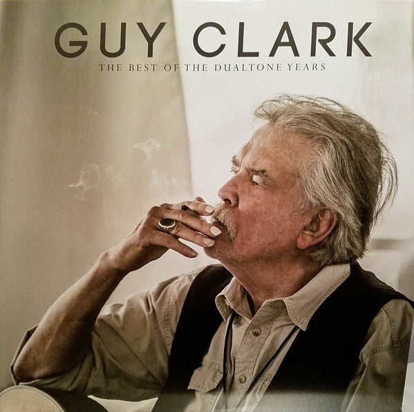 Guy Clark : The Best Of The Dualtone Years (2xLP, Comp)