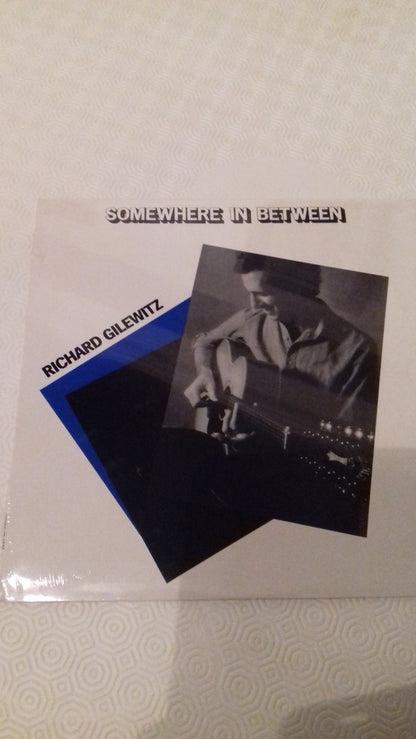 Richard Gilewitz : Somewhere In Between (LP, Album, P/Unofficial)